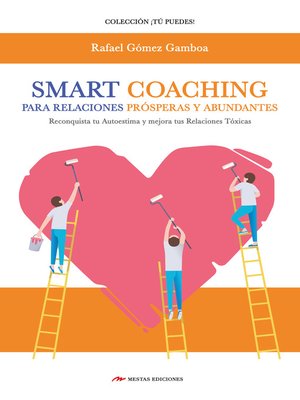 cover image of Smart Coaching para Relaciones Prósperas y Abundantes